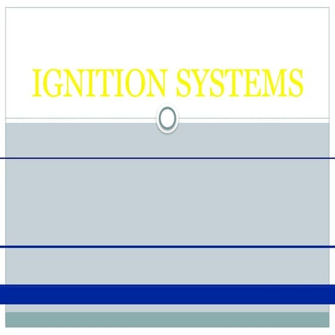Ignition systems | PPTX