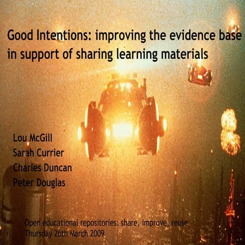 Good Intentions: improving the evidence base in support of sharing learning m...