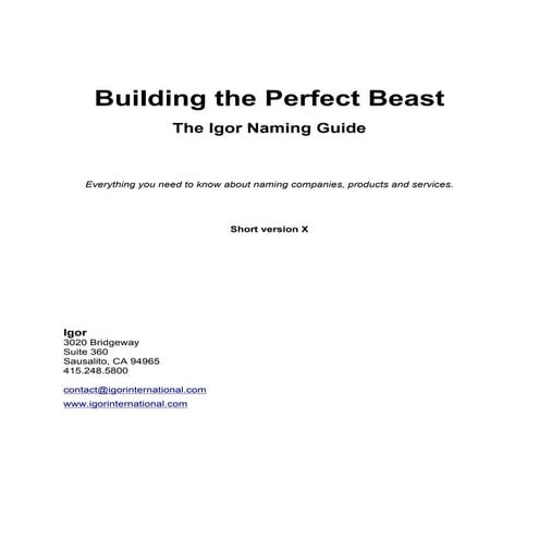 The Complete Guide to Naming Companies & Products 