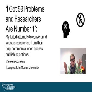UKSG2026 - Breakout - ‘I Got 99 Problems and Researchers Are Number 1 | PDF