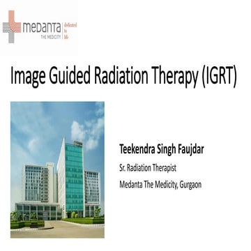 Image Guided Radiation Therapy (IGRT)