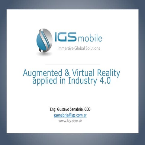 Augmented and Virtual Reality applied in Industry 4.0