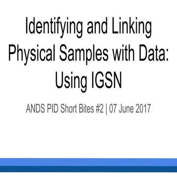 Identifying and Linking Physical Samples with Data: Using IGSN