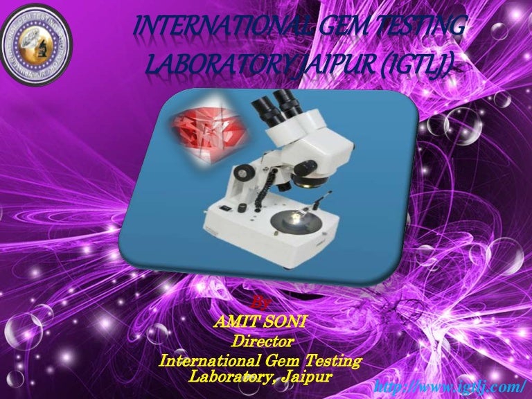 International Gem Testing Laboratory Jaipur (IGTLJ)