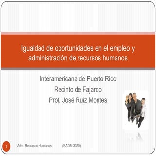 Igualdad de Oportunidades en el Empleo