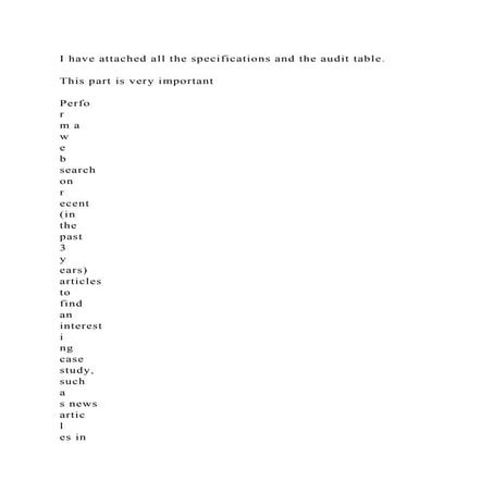 I have attached all the specifications and the audit table.This .docx