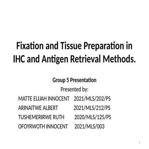 IHC_Fixation_and_Tissue_Preparation_Presentation[1].pptx