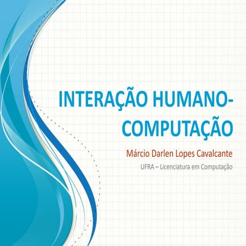 IHC - Aula 01: Apresentação da Disciplina | PPT