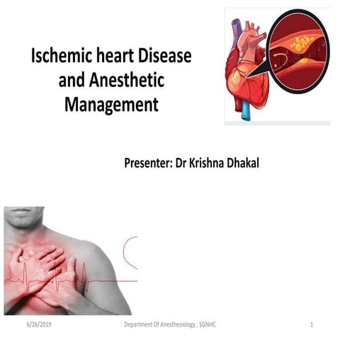 Ischemic heart disease and anesthetic management