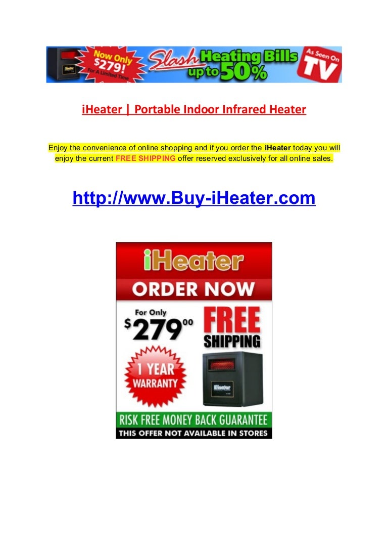 iheater clearly showing the many benefits of infrared heating
