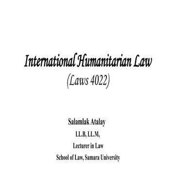 International Humanitarian Law- Lecture notes