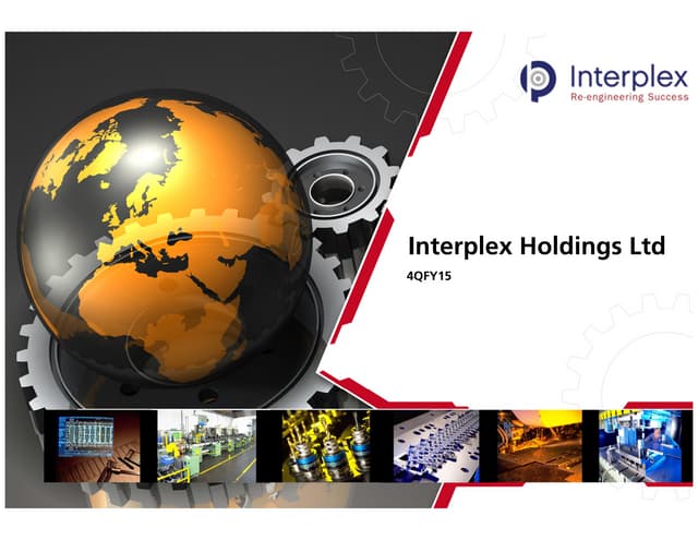 Interplex presentation results_q4_fy15
