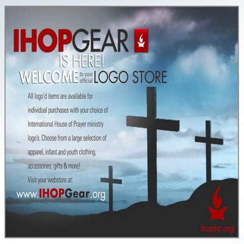 International House of Prayer- IHOPGear.org Presentation
