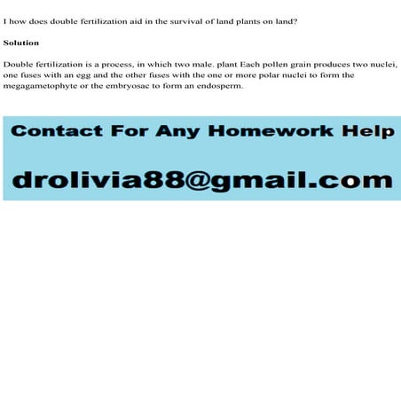 I how does double fertilization aid in the survival of land plants o.pdf