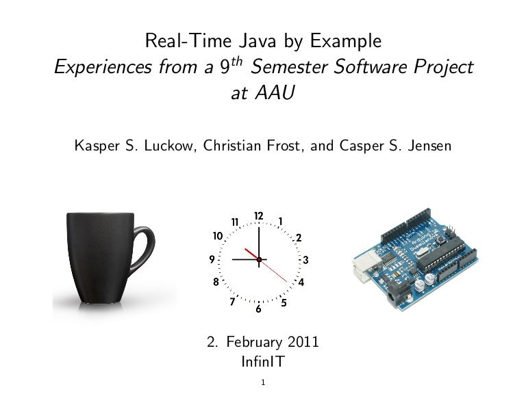RealTime Java by Example. Experiences from a 9th Semester Software P…