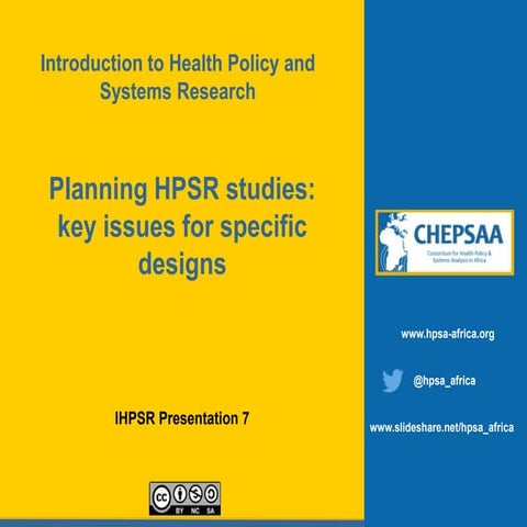 Planning HPSR studies: key issues for specific designs