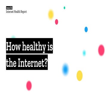 Internet Health Report 2018