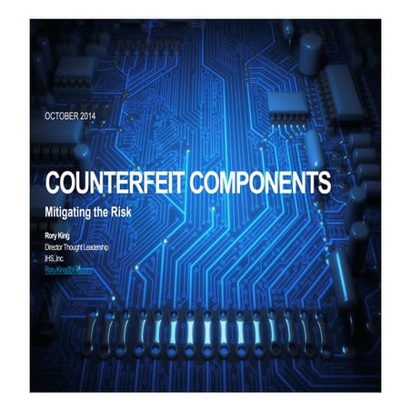 Avoiding Counterfeit Risk | PPT
