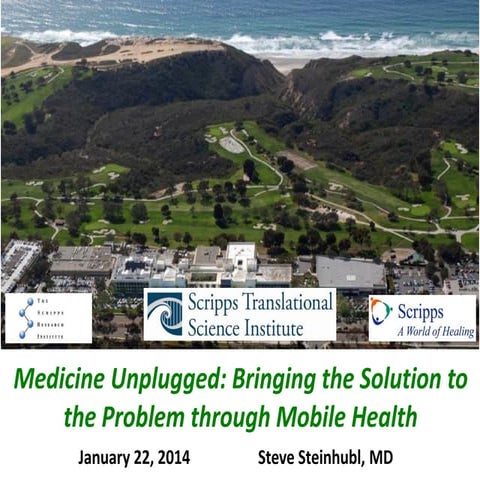iHT² Health IT Summit San Diego - “Medicine Unplugged: Bringing the Solution ...
