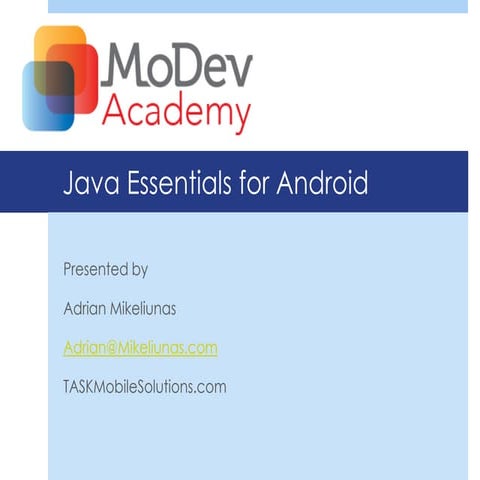 Ii 1300-java essentials for android | PPT