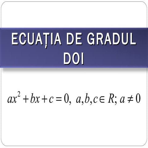 Ecuații de gradul Ii
