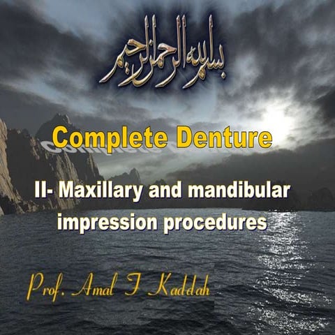II.  impression making for complete denture 