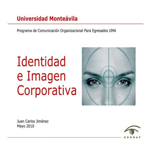 Identidad e Imagen Corporativa