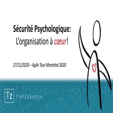 Sécurité psychologique : l’organisation à cœur!