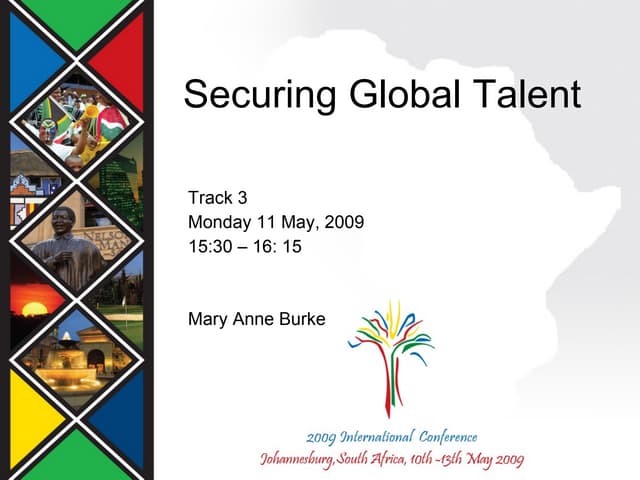 Iia 2009 International Conference  Securing Global Talent Mary Anne Burke