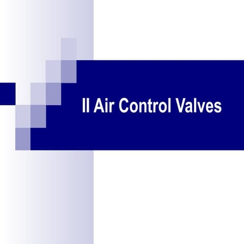Ii air control valves