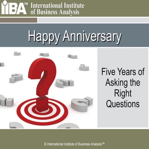 The IIBA Value Proposition and Our Vision for the Future