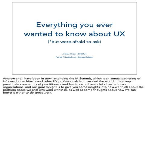 Everything you ever wanted to know about UX  (*but were afraid to ask)