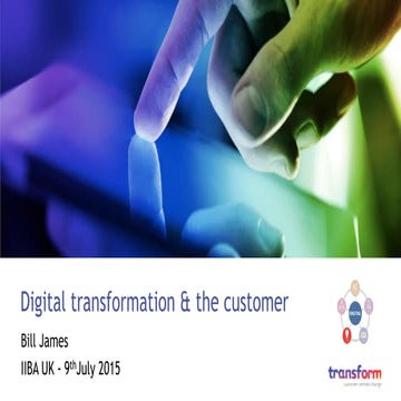 Digital Transformation: Making it work for your business and your customers