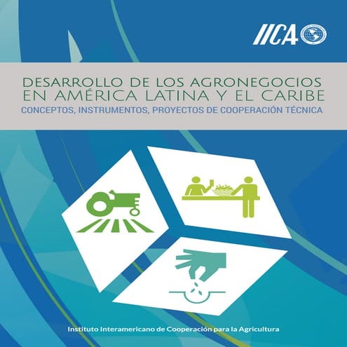 IICA - Desarrollo de los agronegocios 2014