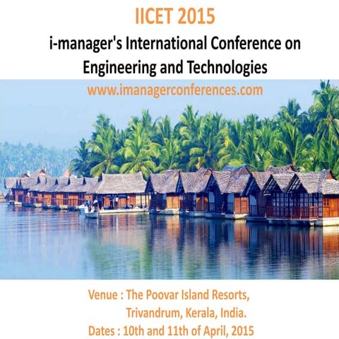 IICET 2015 - i-manager's International Conference on Engineering and Technolo...
