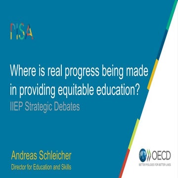PISA: Where is real progress being made in provinding equitable education?