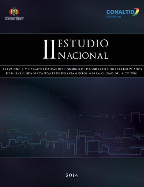 II Estudio nacional de prevalencia y consumo de drogas en Bolivia