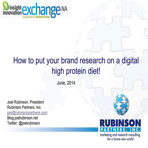 Put your brand research on a digital high protein diet
