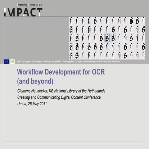 Workflow Development for OCR (and beyond)