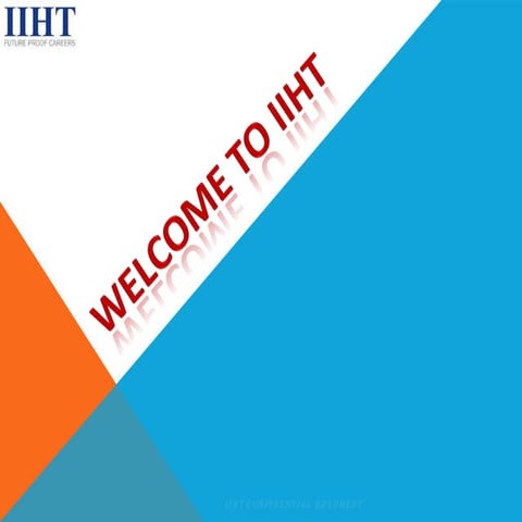 IIHT Presentation