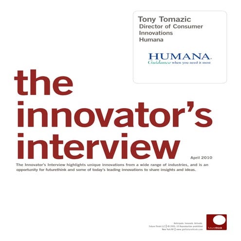 Innovator Interview: Tony 
