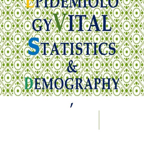 III. DEMOGRAPHY, VITAL  STATISTICS &amp_amp_  EPIDEMIOLOGY.pptx