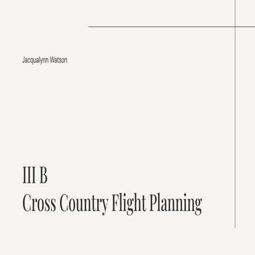 III.B XC Flight Planning.pdf., CFII Presentation