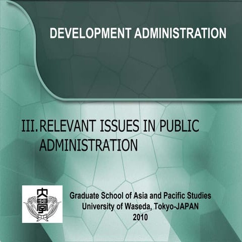 Relevant Issues In Public Administration
