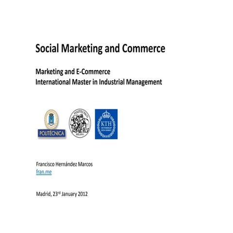 Social Marketing and Commerce