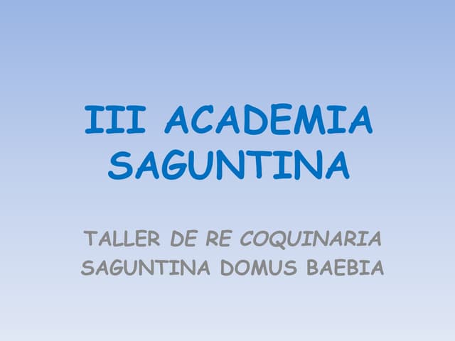III academia saguntia