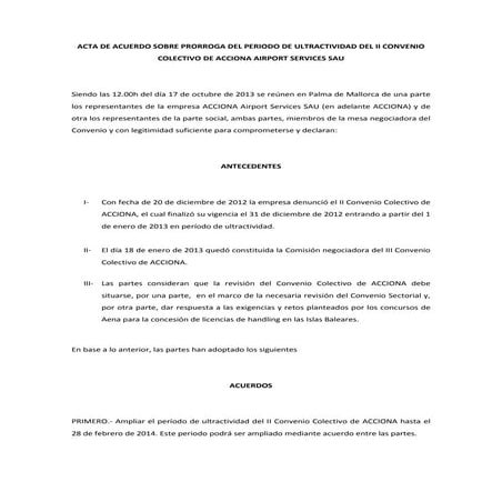 Acta de acuerdo: prórroga de la ultraactividad - II Convenio Colectivo de Acc...
