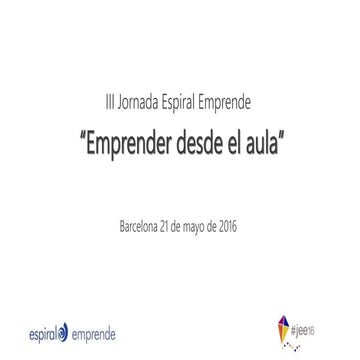III Jornada Espiral Emprende