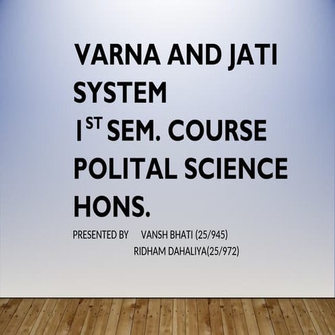 IIIPT PRESENTATION  VARNA AND  JATI.docx