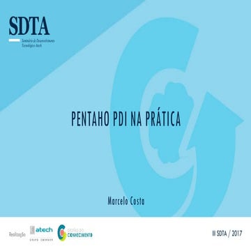 III SDTA - Pentaho PDI na Prática